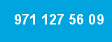 971 127 56 09